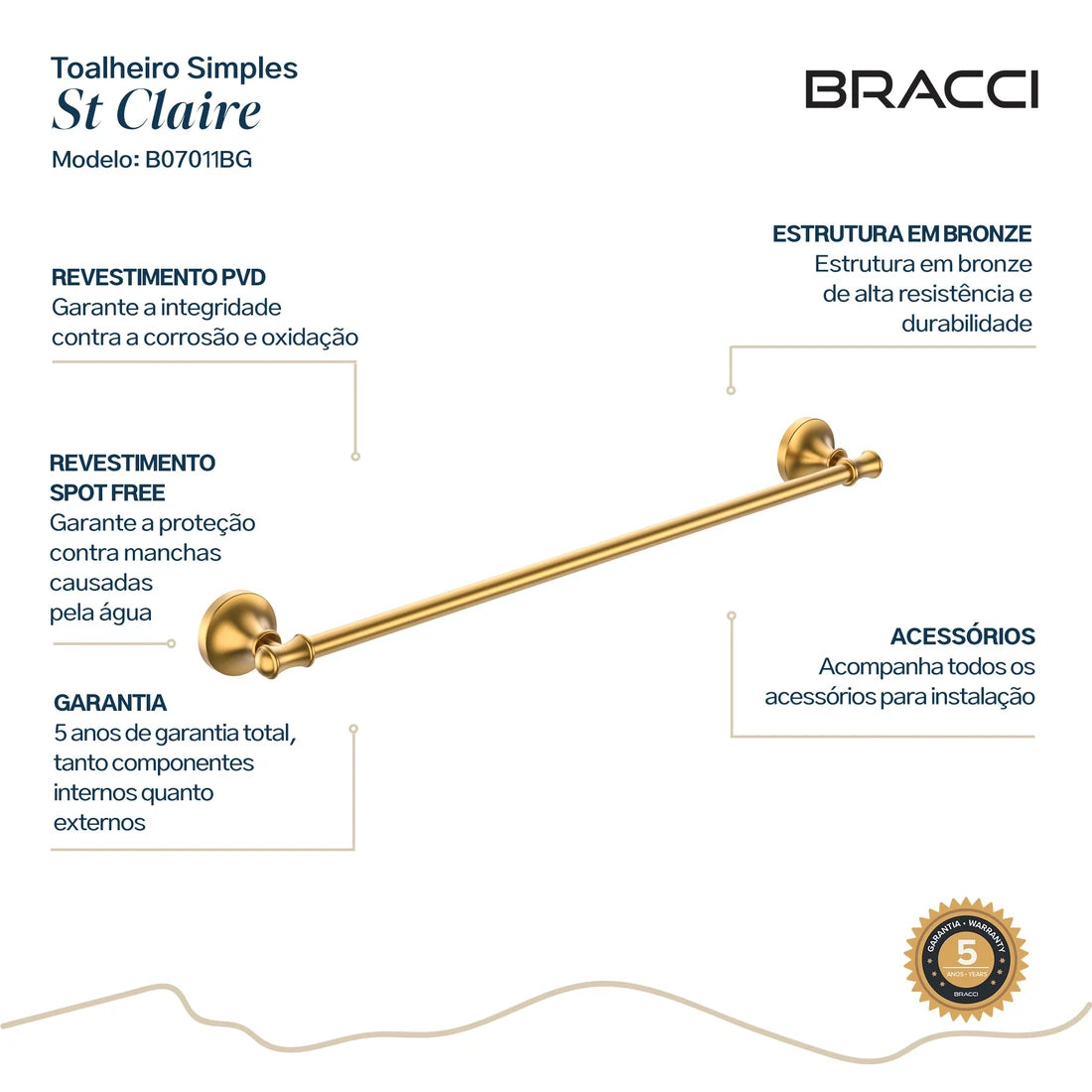 TOALHEIRO SIMPLES ST CLAIRE DOURADO ESCOVADO