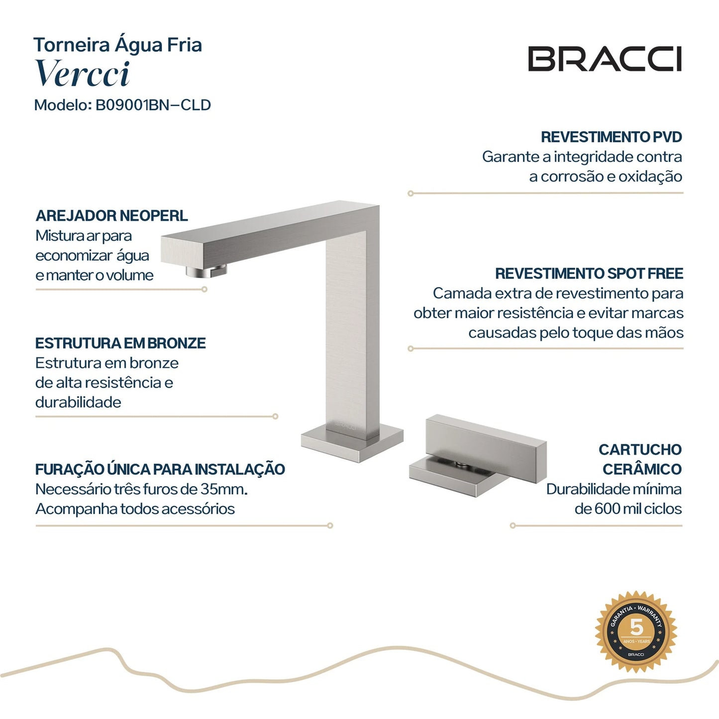 TORNEIRA ÁGUA FRIA VERCCI AÇO ESCOVADO