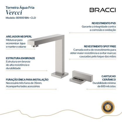 TORNEIRA ÁGUA FRIA VERCCI AÇO ESCOVADO