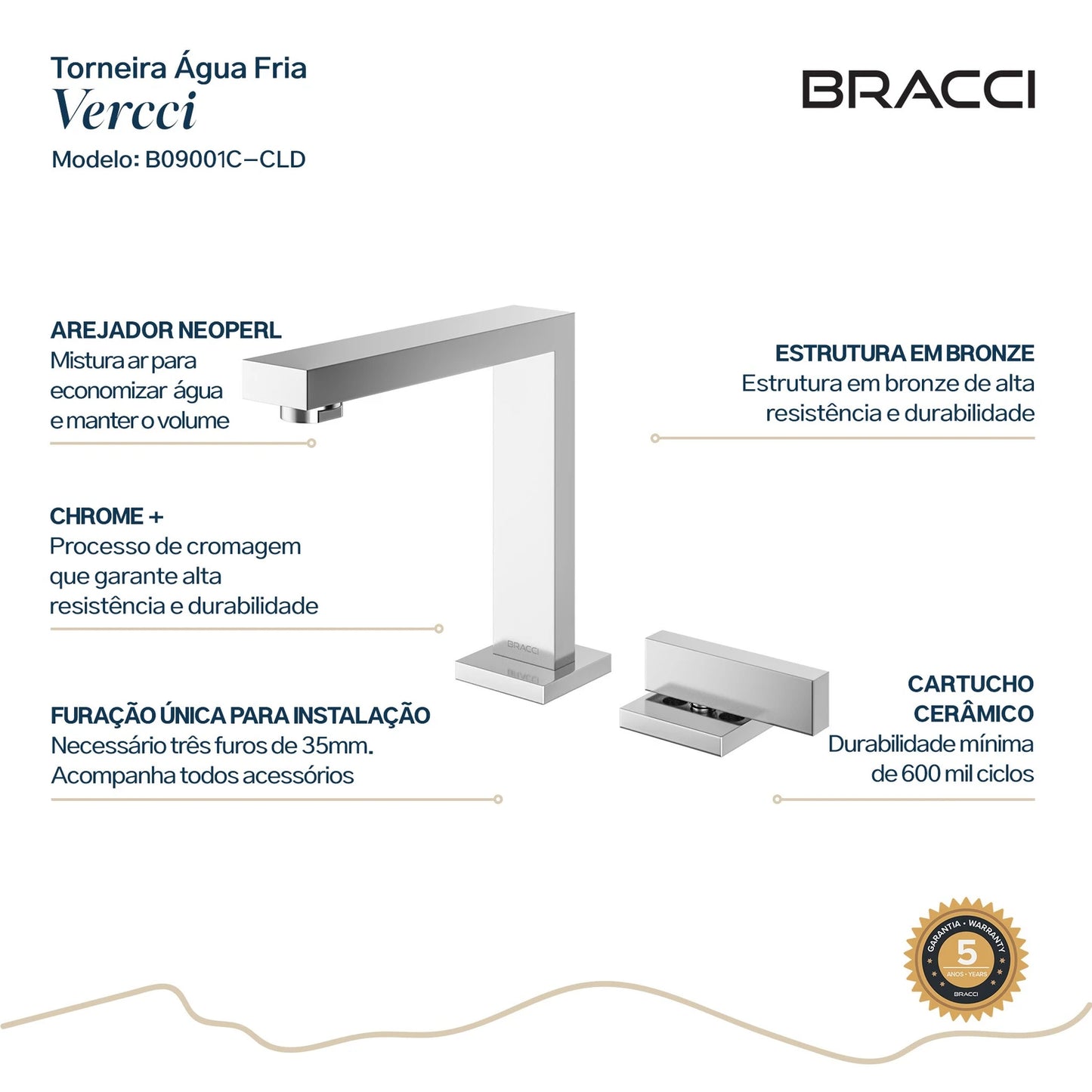 TORNEIRA ÁGUA FRIA VERCCI CROMADO