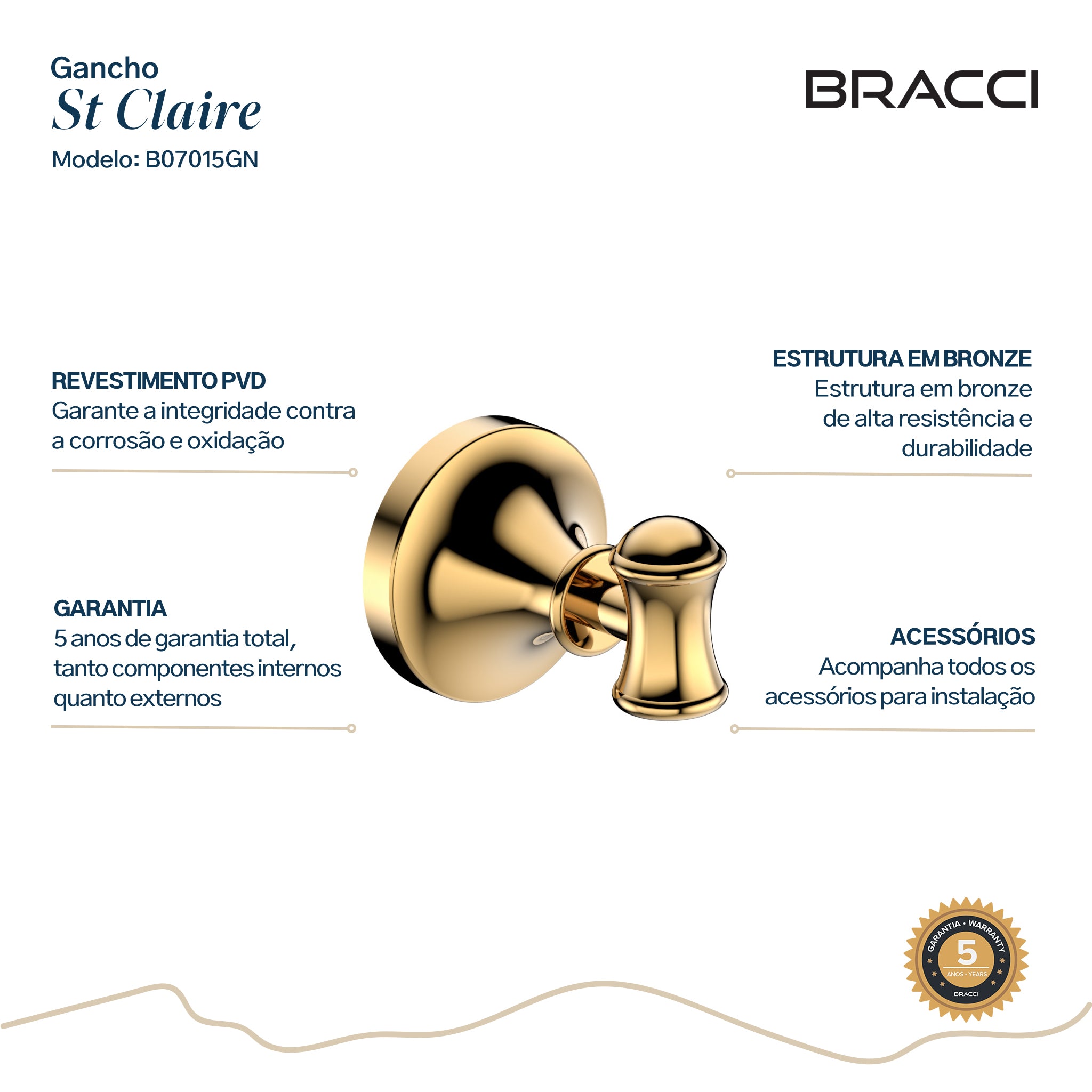 GANCHO SIMPLES ST CLAIRE DOURADO NANOTECNOLOGIA – Bracci