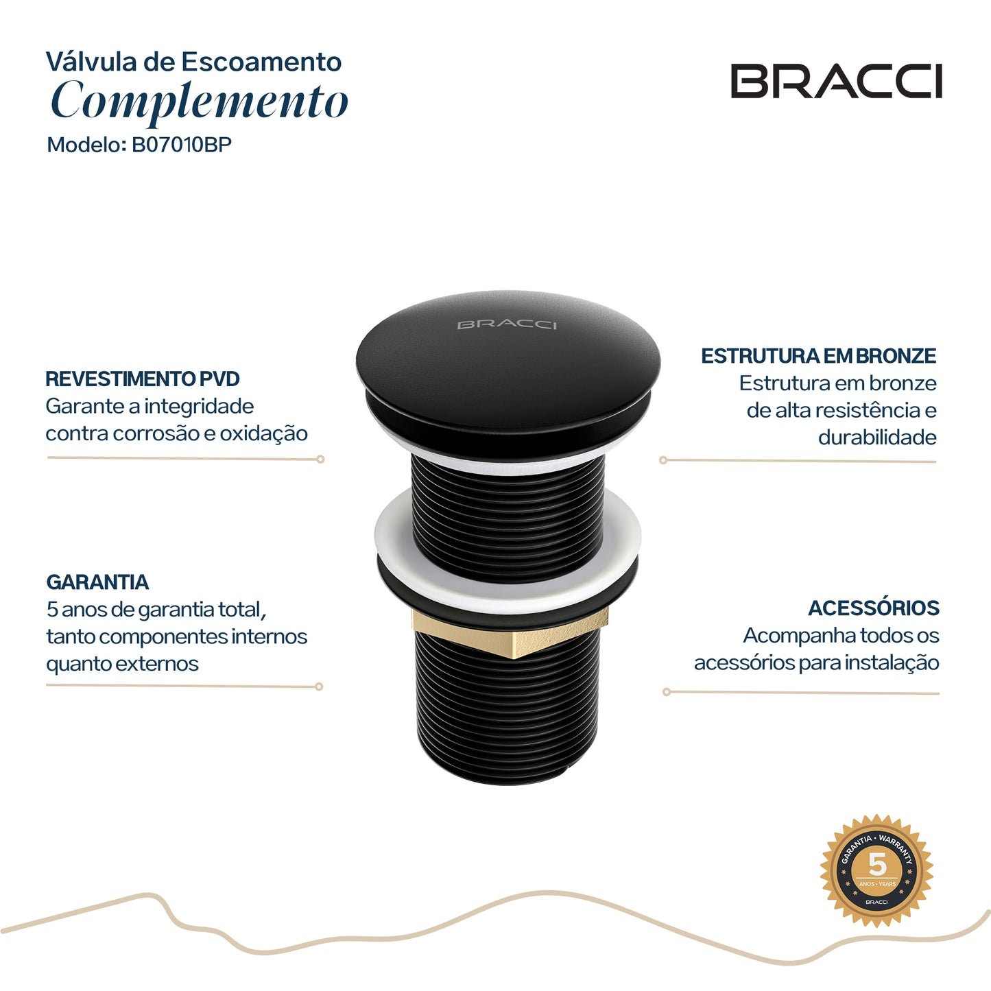 VÁLVULA DE ESCOAMENTO PRETO FOSCO